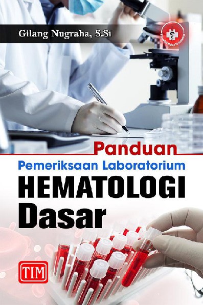 Panduan Pemeriksaan Laboratorium Hematologi Dasar